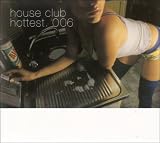 Produkt-Bild: House Club Hottest 6