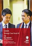 CIMA, for exams in November 2014. Papers E3, F3 and P3 strategic level exams, Strategic case study kit : Y plc