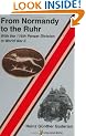 From Normandy to the Ruhr: With the 116th Panzer Division in World War II