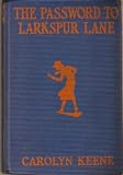 The Password to Larkspur Lane (Nancy Drew, No.10)