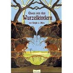 Etwas von den Wurzelkindern