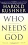 Who Needs God?