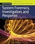 System Forensics, Invest & Response (Information Systems Security & Assurance)