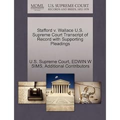 Stafford V. Wallace U.S. Supreme Court Transcript of Record with Supporting Pleadings