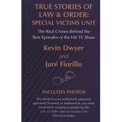 True Stories of Law & Order: Special Victims Unit: The Real Crimes Behind the Best Episodes of the Hit TV Show (Thorndike Large Print Crime Scene)
