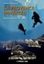 La Provence immerg�e : Plong�es � Marseille et ses abords