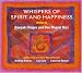 Music : Whispers of Spirit & Happiness