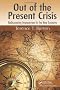 Out of the Present Crisis: Rediscovering Improvement in the New Economy