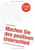 Produkt-Bild: Machen Sie den positiven Unterschied: 15 Einstellungen, die Ihr Leben ver&auml;ndern