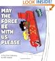 May the Force Be With Us, Please (A FoxTrot Collection)