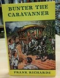 Bunter the caravanner