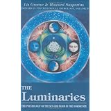 The Luminaries: The Psychology of the Sun and Moon in the Horoscope (Seminars in Psychological Astrology)