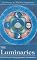 The Luminaries: The Psychology of the Sun and Moon in the Horoscope (Seminars in Psychological Astrology, Vol 3)