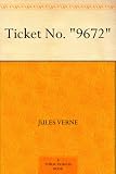Ticket No. "9672"