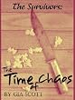 The Time of Chaos (The Survivors)
