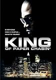 King of Paper Chasin