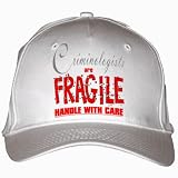 Criminologists are FRAGILE handle with care White Hat / Baseball Cap