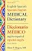 English-Spanish/Spanish-English Medical Dictionary (English and Spanish Edition)