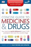 BMA Concise Guide to Medicine and Drugs