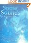 Snow Sounds: An Onomatopoeic Story