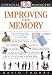 Books : Improving Your Memory (DK Essential Managers)