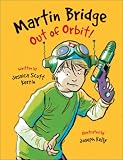 Martin Bridge: Out of Orbit! (Martin Bridge)