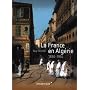 La France en Alg�rie 1830-1954 de Guy Pervill�