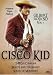 Cisco Kid Western Triple Feature, Vol. 1