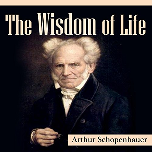 The Wisdom of Life