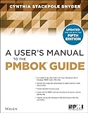 A user's manual to the PMBOK guide