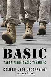 Basic: Surviving Boot Camp and Basic Training