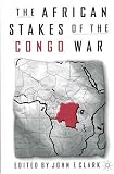 The African Stakes of the Congo War