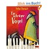 Ein schr�ger Vogel