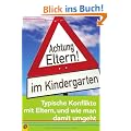 Achtung Eltern! im Kindergarten: Typische Konflikte mit Eltern und wie man damit umgeht