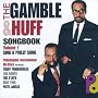 The Gamble & Huff Songbook Volume 1