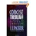 Concise Theology: A Guide to Historic Christian Beliefs