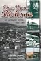 Once Upon Dickson: An Illustrated History, 1868-2000