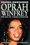 Oprah Winfrey: The Life of a Media Superstar (Graphic Biographies (Rosen))