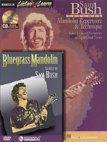 Sam Bush - Mandolin Bundle Pack: Sam Bush Teaches Mandolin Repertoire & Technique (Book/CD Pack) with Bluegrass Mandolin (DVD) (Listen & Learn)