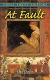At Fault (Dover Thrift Editions)