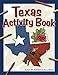 Texas Activity Book (Color and Learn)
