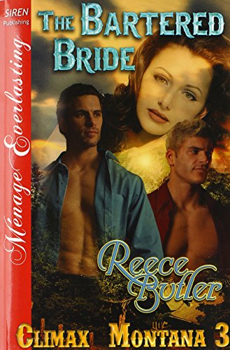 the bartered bride climax montana 3 siren publishing menage everlasting