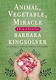 Animal, Vegetable, Miracle