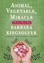 Animal, Vegetable, Miracle