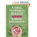 Animal, Vegetable, Miracle: A Year of Food Life