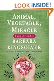 Animal, Vegetable, Miracle