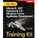 MCTS Self-Paced Training Kit (Exam 70-505): Microsoft .NET Framework 3.5 - Windows Forms Application Development: Microsoft .Net Framework 3.5 Windows Forms Application Development