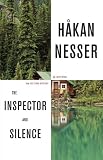 The Inspector and Silence: An Inspector Van Veeteren Mystery