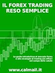 IL FOREX TRADING RESO SEMPLICE. La gu...