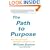 The Path to Purpose: How Young People Find Their Calling in Life